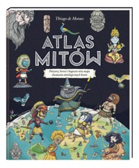 Atlas mitów - Moraes Thiago de - książka