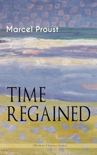 TIME REGAINED (Modern Classics Series) - Proust Marcel - ebook
