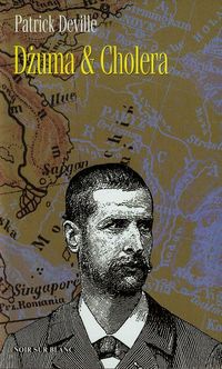 Dżuma & Cholera - Patrick Deville - ebook + książka