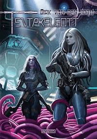 Tentakelgott - Dirk van den Boom - ebook