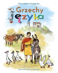 Grzechy języka - Podgórska Klara Barbara - książka