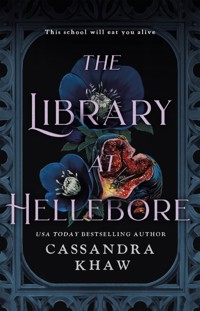 The Library at Hellebore - Cassandra Khaw - ebook