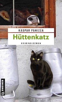 Hüttenkatz - Kaspar Panizza - ebook