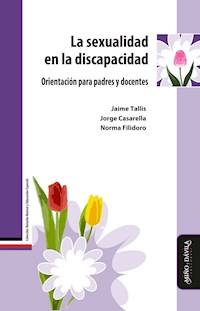 La sexualidad en la discapacidad - Jaime Tallis - ebook