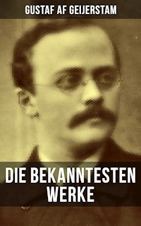 Die bekanntesten Werke von Gustaf af Geijerstam - Gustaf af Geijerstam - ebook
