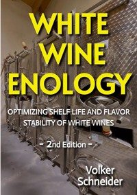 WHITE WINE ENOLOGY - Volker Schneider - ebook
