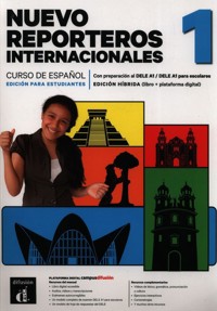 Reporteros Internacionales Nuevo 1 Podręcznik ucznia. Język hiszpański dla młodzieży. Poziom A1. Edycja hybrydowa - Rouchy Delphine, Debras Sandrine, Stuckle Auberger Virginie - książka