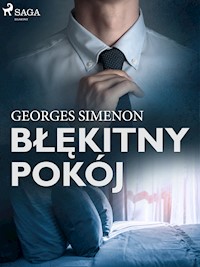 Błękitny pokój - Simenon Georges - ebook + książka