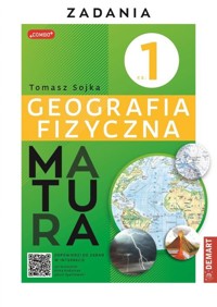 Matura Geografia fizyczna Część 1 Zadania - Sojka Tomasz - książka