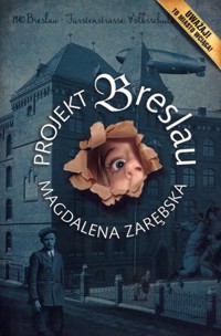 Projekt Breslau - Magdalena Zarębska - ebook + książka