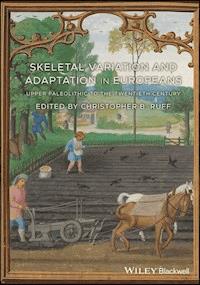 Skeletal Variation and Adaptation in Europeans -  - ebook