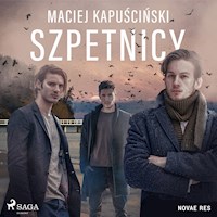 Szpetnicy - Kapuściński Maciej - audiobook + książka