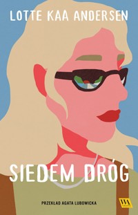 Siedem dróg - Lotte Kaa Andersen - ebook + audiobook