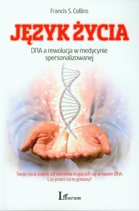 Język życia - Collins Francis S. - książka