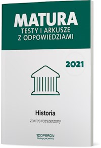 Historia Matura 2021 Testy i arkusze z odpoiwedziami Zakres rozszerzony - Tulin Cezar, Kubicka Beata, Smuda Marek - książka