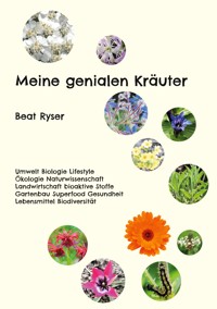 Meine genialen Kräuter - Beat Ryser - ebook