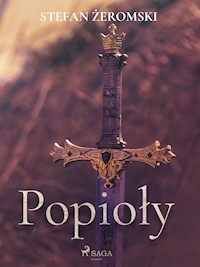 Popioły - Stefan Żeromski - ebook + audiobook