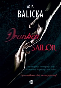 Drunken Sailor - Balicka Asia - ebook + książka