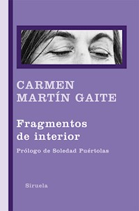 Fragmentos de interior - Carmen Martín Gaite - ebook