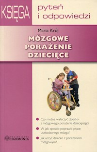 Mózgowe porażenie dziecięce - Król Maria - książka