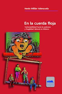 En la cuerda floja - Henio Millán Valenzuela - ebook