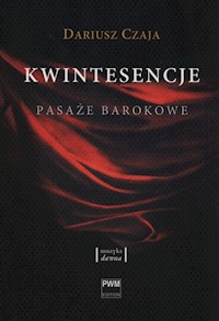 Kwintesencje - Czaja Dariusz - książka