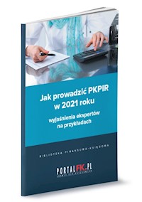 Jak prowadzić PKPiR w 2021 roku -  - książka
