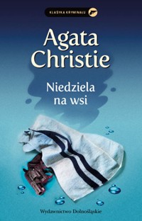 Niedziela na wsi - Agata Christie - ebook + książka