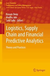 Logistics, Supply Chain and Financial Predictive Analytics -  - ebook