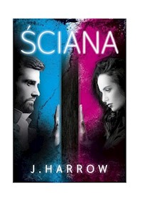 Ściana - Harrow J. - ebook + książka