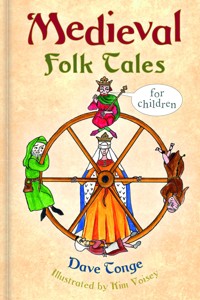 Medieval Folk Tales for Children - Dave Tonge - ebook