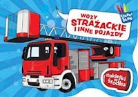 Kredki w dłoń Wozy strażackie i inne pojazdy -  - książka