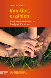 Von Gott erzählen - Thomas Hieke - ebook