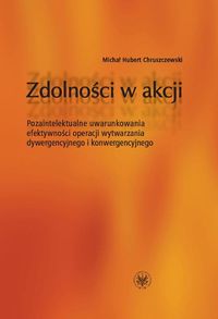 Zdolności w akcji - Chruszczewski Michał Hubert - książka