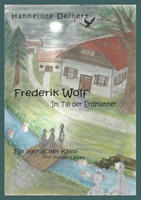 Frederik Wolf - Hannelore Deinert - ebook