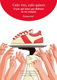 Culo veo, culo quiero - David Remartínez - ebook