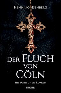Der Fluch von Cöln - Henning Isenberg - ebook