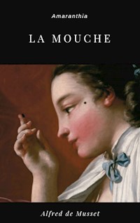 La Mouche - Alfred de Musset - ebook
