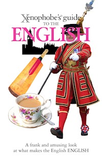 The Xenophobe's Guide to the English - Miall Antony - ebook