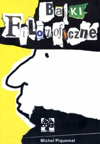 Bajki filozoficzne - Piquemal Michel - książka