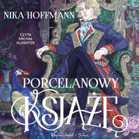 Porcelanowy książę - Hoffmann Nika - ebook + audiobook + książka