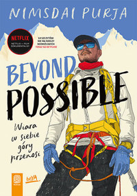 Beyond Possible. Wiara w siebie góry przenosi - Nimsdai Purja - ebook + książka