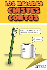Los mejores chistes cortos - Autores varios - ebook