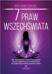7 praw wszechświata - Ben James Griebel - ebook + książka