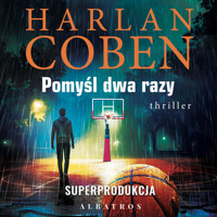 Pomyśl dwa razy. Myron Bolitar - Harlan Coben - ebook + audiobook + książka