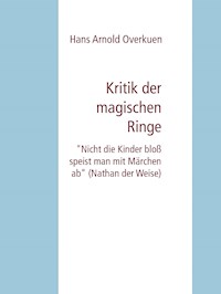 Kritik der magischen Ringe - Hans Arnold Overkuen - ebook