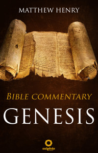 Genesis - Complete Bible Commentary Verse by Verse - Matthew Henry - ebook