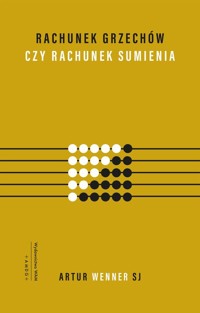Rachunek grzechów czy rachunek sumienia - Wenner Artur - ebook + książka