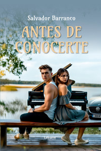 Antes de conocerte - Salvador Barranco - ebook