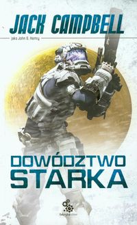 Dowództwo Starka Tom 2 - Jack Campbell - książka